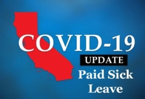 California Re-Enacts (And Expands) Mandatory COVID-19 Supplemental Paid Sick Leave