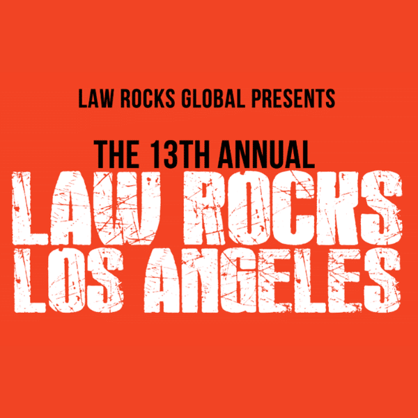 13th Annual Law Rocks Los Angeles